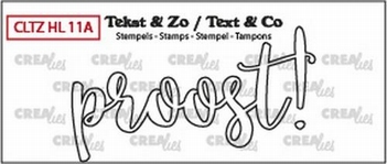 Crealies Clear Stamp Tekst en zo Proost! CLTZHL11A