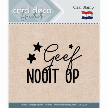 Card Deco Clear Stamp Geef nooit op CDECS038