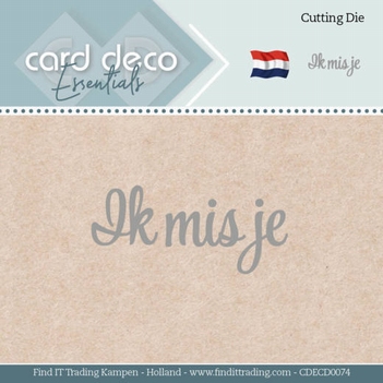 Card Deco Snijmal Ik mis je CDECD0074