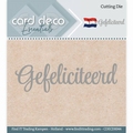 Card Deco Snijmal Gefeliciteerd CDECD0044